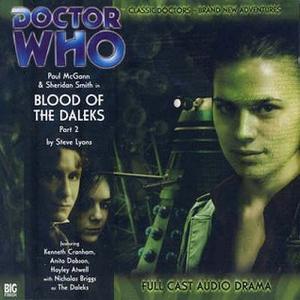 Doctor Who: Blood of the Daleks, Part 2 (The Eighth Doctor Adventures #1.2)