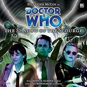 Doctor Who: The Shadow of the Scourge (Big Finish Monthly Range #13)