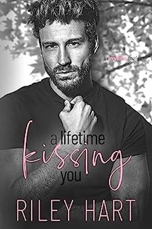 A Lifetime Kissing You (Inevitable #3)