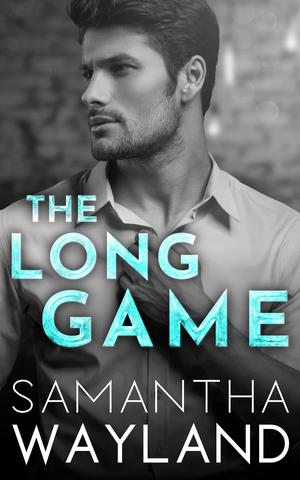 The Long Game by Samantha Wayland