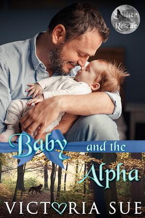 Baby and the Alpha (Shifter Rescue #2.5)