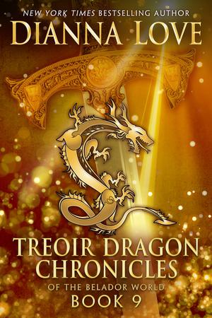 Treoir Dragon Chronicles of the Belador World: Book 9 (Chronicles of the Belador World #9)