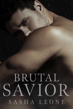 Brutal Savior (Brutal Reign #2)