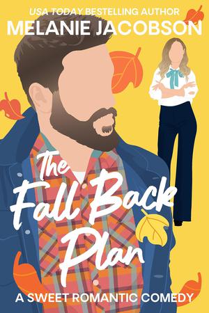 The Fall Back Plan (Sweater Weather #2)