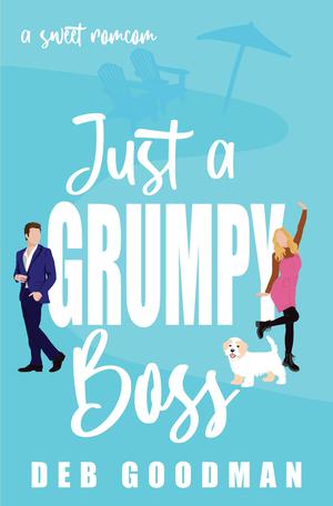 Just a Grumpy Boss (Tate Brothers #3)