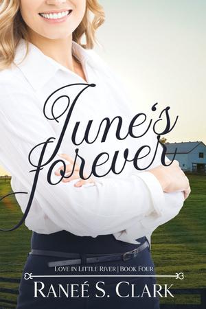 June's Forever by Ranee S. Clark