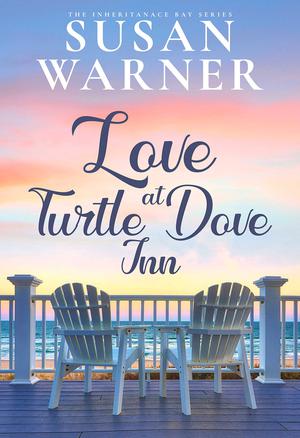 Love at Turtle Dove Inn by Susan Warner