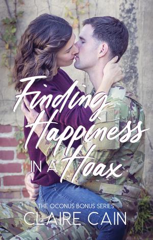 Finding Happiness in a Hoax (Soldiers Overseas Romance #2)