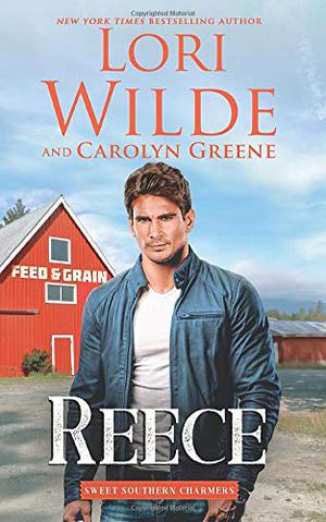 Reece by Lori Wilde, Carolyn Greene