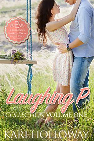 Laughing P Collection: Vol. 1 by Kari Holloway