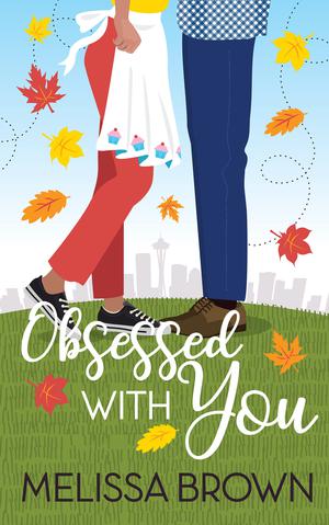 Obsessed With You by Melissa Brown