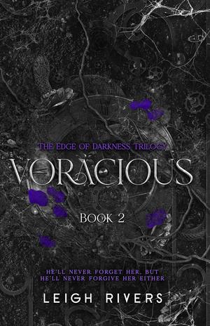 Voracious by Leigh Rivers