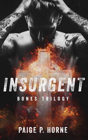 Insurgent (Bones #2)