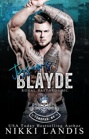 Jigsaw's Blayde (Royal Bastards MC: Tonopah, NV #15)