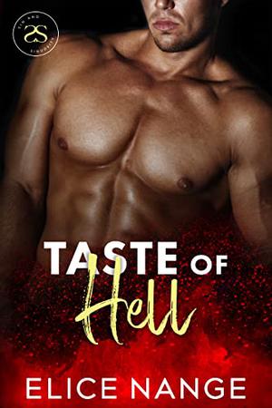 Taste of Hell (Sin and Sinuosity #1)