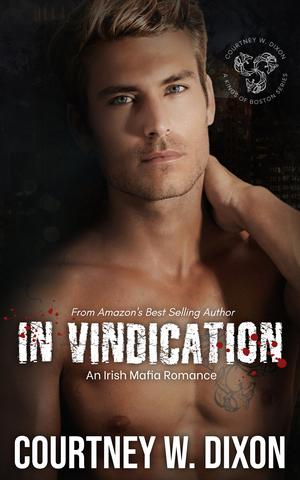 In Vindication (Kings of Boston #6)