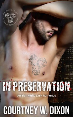 In Preservation by Courtney W. Dixon