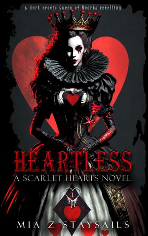 Heartless by Mia Z. Staysails