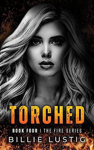 Torched (The Fire #4)