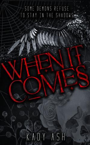 When It Comes by Kady Ash