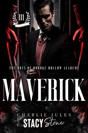 Maverick by Charlie Jules, Stacy Stone