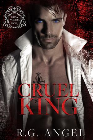 Cruel King (Cosa Nostra #3)