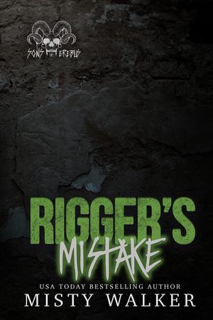 Rigger's Mistake by Misty Walker