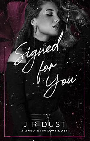 Signed for You (Signed with Love #1)