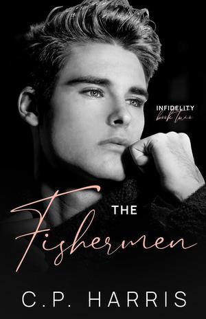 The Fishermen (Infidelity #2)
