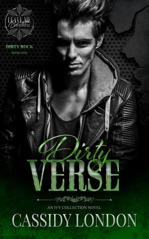 Dirty Verse: Dirty Rock 1 by Cassidy London