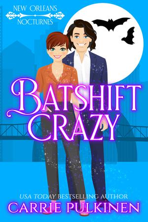 Batshift Crazy (New Orleans Nocturnes #6)