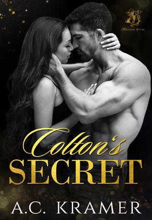 Colton's Secret by A.C. Kramer