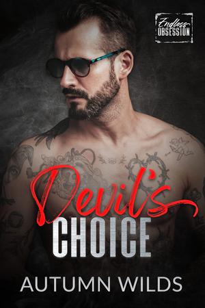 Devil’s Choice by Autumn Wilds
