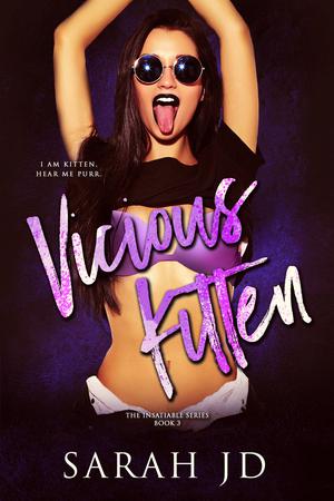Vicious Kitten (Insatiable #3)