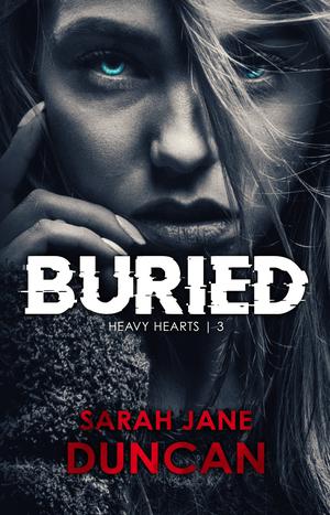 Buried (Heavy Hearts #1)