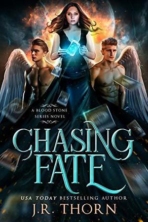Chasing Fate (Blood Stone #0.5)