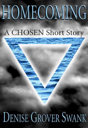 Homecoming (The Chosen #0.3)