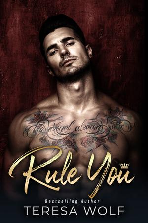 Rule You (Dark Tales #1)