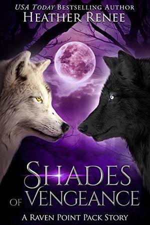 Shades of Vengeance (Raven Point Pack #4)