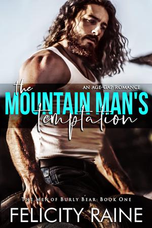 The Mountain Man's Temptation (Men of Burly Bear #1)