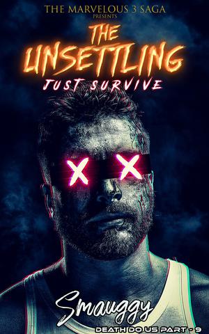 The Unsettling by Smauggy