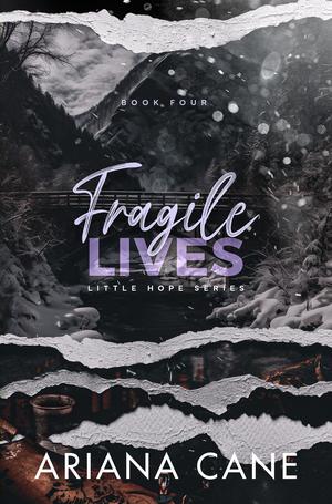 Fragile Lives (Little Hope Series #4)
