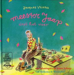 Meester Jaap doet het weer (Meester Jaap #2)