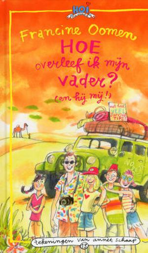 Hoe overleef ik mijn vader? (en hij mij!) (Hoe overleef ik #14)
