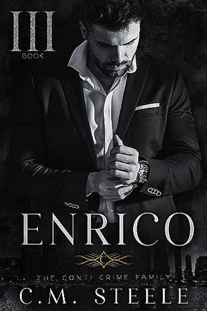 Enrico by C.M. Steele