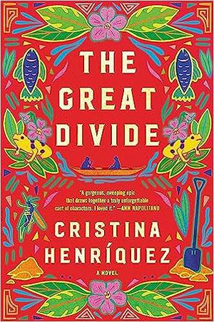 The Great Divide by Cristina Henríquez