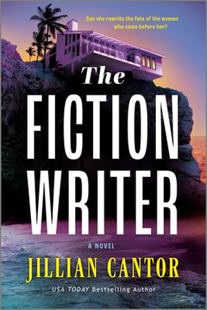 The Fiction Writer by Jillian Cantor