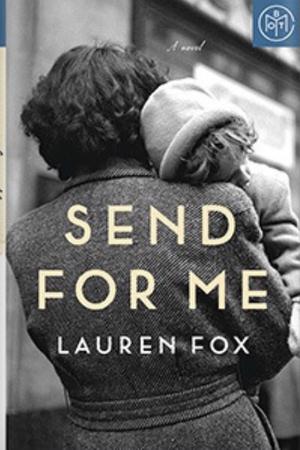 Send for Me by Lauren Fox
