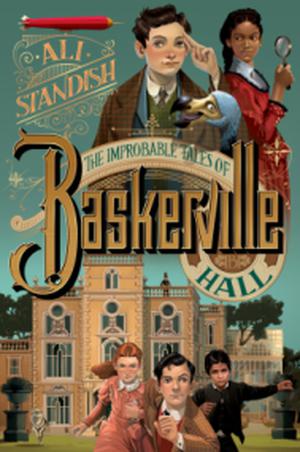 The Improbable Tales of Baskerville Hall by Ali Standish