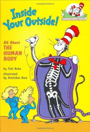 Inside Your Outside: All About the Human Body by Tish Rabe